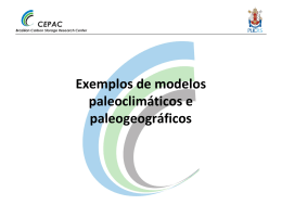 Exemplos de modelos paleoclimáticos e paleogeográficos