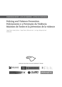 Policing and Violence Prevention Policiamento e a Prevenção da