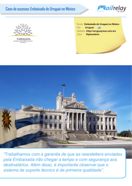 Caso de sucesso: Embaixada do Uruguai no México