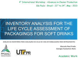 INVENTORY ANALYSIS FOR THE LIFE CYCLE ASSESSMENT OF