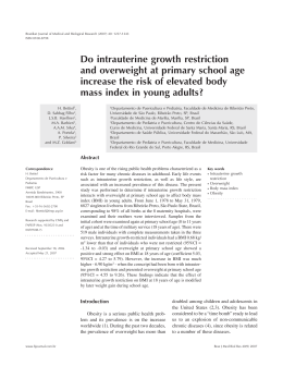 Do intrauterine growth restriction and overweight at primary school
