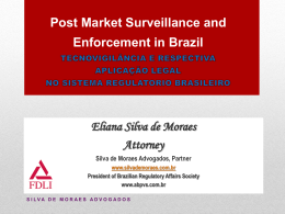 Eliana Silva de Moraes Attorney Post Market Surveillance and