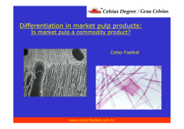 Differentiation in market pulp products: