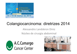Colangiocarcinoma: diretrizes 2014