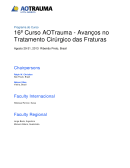 16º Curso AOTrauma - Avanços no Tratamento Cirúrgico das Fraturas