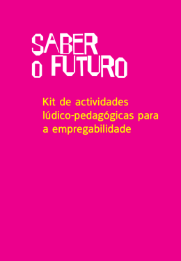 Saber o Futuro - Kit de actividades lúdico-pedagógicas