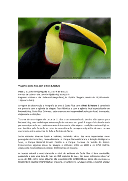 Viagem à Costa Rica, com a Birds & Nature Data: 2 a 12 de Abril