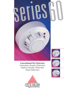 Ionisation Smoke Detectors Optical Smoke Detectors