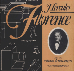 Hercules Florence (1824-1879): a fixação de uma imagem