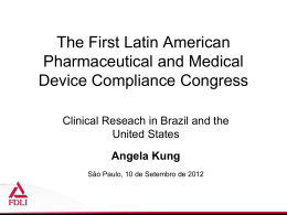 The First Latin American Pharmaceutical and Medical Device