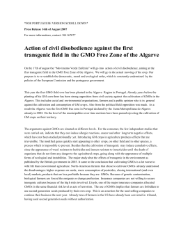 Action of civil disobedience against the first transgenic field in the