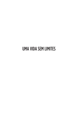 UMA VIDA SEM LIMITES - Livraria Martins Fontes