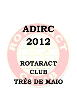 ADIRC 2012 - Três de Maio - Rotaract Club Frederico Westphalen