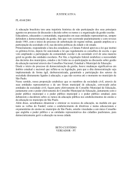 JUSTIFICATIVA PL-0160/2001 A educação brasileira tem uma