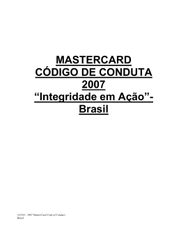 MASTERCARD CÓDIGO DE CONDUTA 2007 “Integridade em Ação