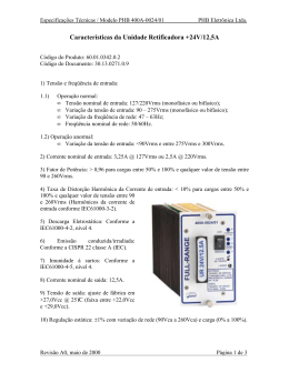 Características da Unidade Retificadora +24V/12,5A