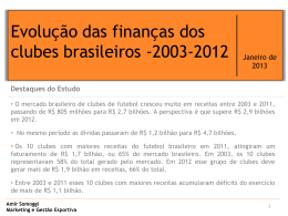 Evolução das finanças dos clubes brasileiros - IBDD
