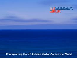 Championing the UK Subsea Sector Across the World