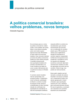 A política comercial brasileira: velhos problemas, novos