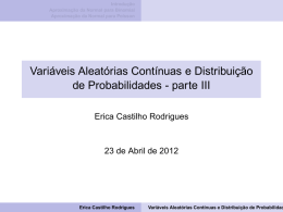 Variáveis Aleatórias Contínuas e Distribuição de