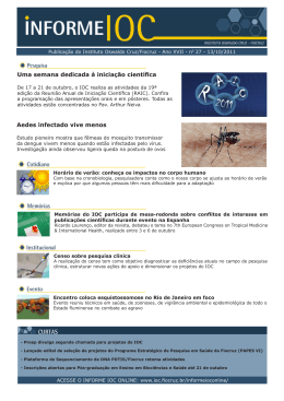 Uma semana dedicada à iniciação científica Aedes infectado vive