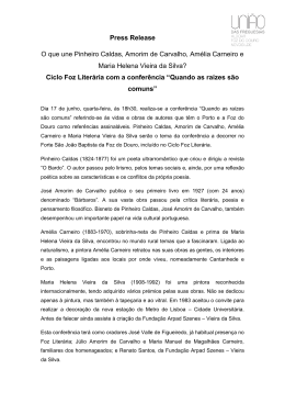 Press Release O que une Pinheiro Caldas, Amorim de Carvalho
