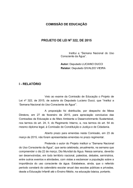 COMISSÃO DE EDUCAÇÃO PROJETO DE LEI N 322, DE 2015 I