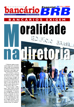 B A N C Á R I O S   E X I G E M - Sindicato dos Bancários de Brasília