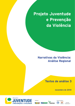Narrativas da Violência: Análise Regional Tipo: PDF. Peso