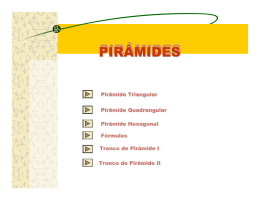 PIRÂMIDES PIRÂMIDES