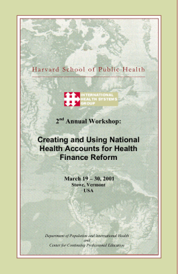 Creating and Using National Health Accounts for Health Finance