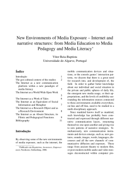 New Environments of Media Exposure – Internet and
