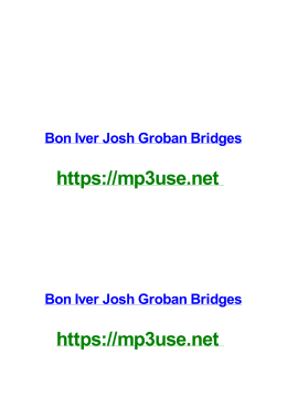 Bon Iver Josh Groban Bridges
