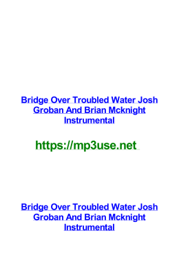 Bridge Over Troubled Water Josh Groban And Brian Mcknight Instrumental