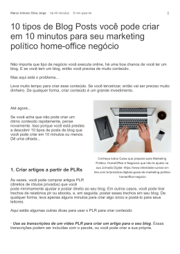 10 tipos de Blog Posts você pode criar em 10 minutos para seu marketing político home-office negócio