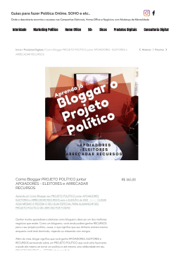 Como Bloggar PROJETO POLÍTICO juntar APOIADORES - ELEITORES e ARRECADAR RECURSOS   Cursos On-Line EaD