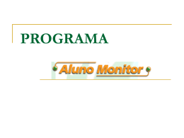 Apresentação do Programa Aluno Monitor