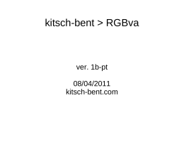 kitsch-bent > RGBva