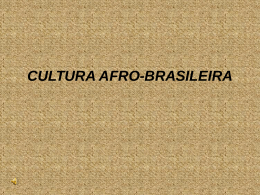 Cultura afro brasileira