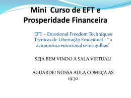 EFT - EMOTIONAL FREEDOM TECHQNIQUES