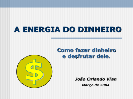 A ENERGIA DO DINHEIRO