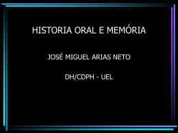 HISTORIA ORAL E MEMÓRIA