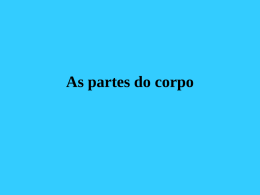 As partes do corpo (pps)