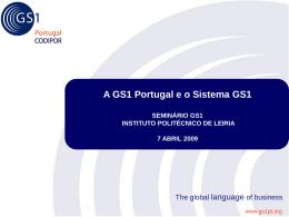 A GS1 Portugal e o Sistema GS1