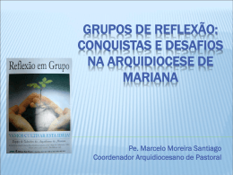 Grupos de Reflexão - Arquidiocese de Mariana