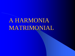 A harmonia matrimonial