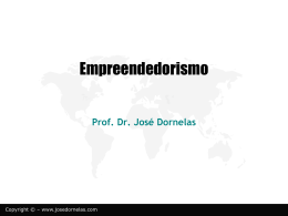 empreendedorismo2 - Empreendedorismo – Prof. José Dornelas