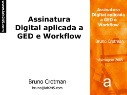 Assinatura Digital aplicada a GED e Workflow