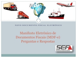 Manifesto Eletrônico de Documentos Fiscais (MDF-e)