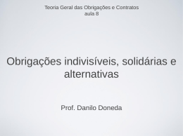 Obrigações Indivisíveis, solidárias e alternativas